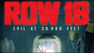 Row 19 2022 Official Us Trailer Hd Russian Horror