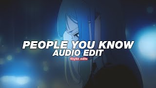 people you know - selena gomez [edit audio]