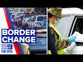 Defence Force pulled from border checkpoints | 9 News Australia