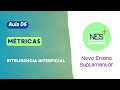 Aula 06 - Métricas
