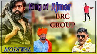 New BRC GROUP SONG .......⚠️......KING OF AJMER.......ll........... Raftar Singh Harmara