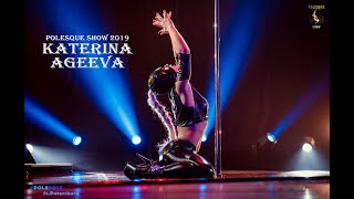 Polesque Show | Katerina Ageeva