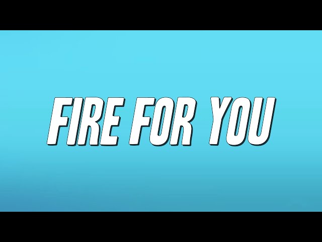 Cannons - Fire for You (Lyrics)