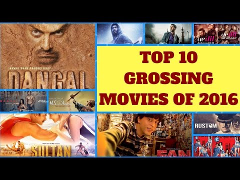 top-10-grossing-movies-of-bollywood-in-2016