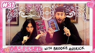 Obsessed With Throne of F*ckin’ Glass (ft. Patrick Johnson) | Obsessed With Brooke - Episode 37