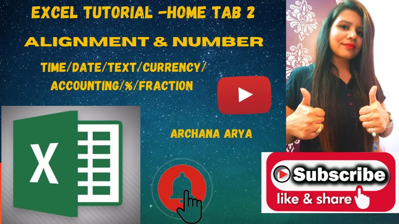 Excel Tutorial -HOME TAB  - Alignment, Number Groups, Date, Time, Number, Currency, Accounting.