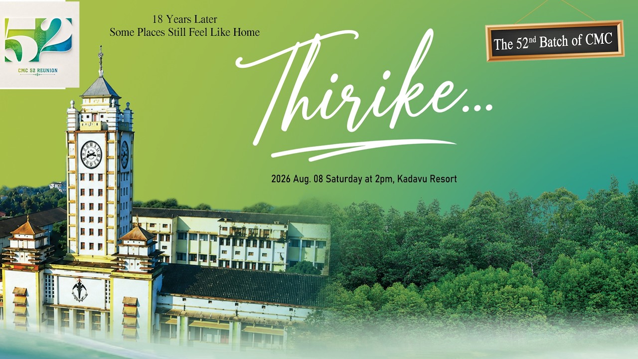 Thirike... The 52 nd Batch CMC l 08/08/2026 At Kadavu Resort