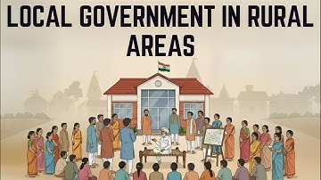Class 6 Social Science Chapter 11 | Grassroots Democracy - Part 2: Local Government in Rural Areas