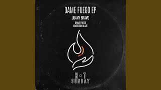 Dame Fuego