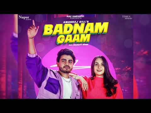 Badnam Gaam ( official video ) Amanraj Gill | Sruisty Mann| New Haryanvi Songs Haryanvi 2023