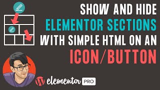Show and Hide Elementor Sections with HTML on an Icon or Button  and create a Flow Sequence of Info