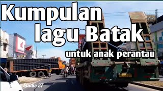 Kumpulan lagu Batak untuk anak perantau