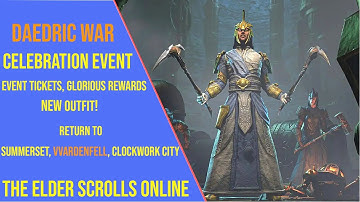Earn Event Tickets and Glorious Rewards with the Daedric War Celebration Event in ESO 2025