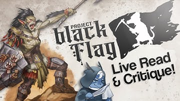 an honest review of Project Black Flag #2. (live!)