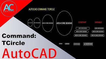 AutoCAD Command: TCircle | AutoCAD Tutorial | Tips and Tricks