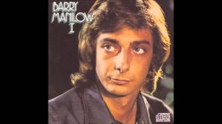 Video thumbnail of "Barry Manilow "Could It Be Magic" Barry Manilow I (1973) HQ"