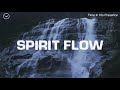 Spirit Flow (Yah Yah - Uebert Angel) || 1 Hour Instrumental for Prayer and Worship