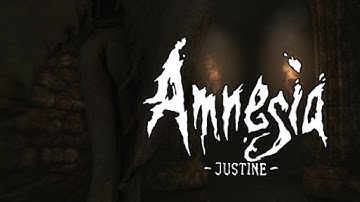 Amnesia: Justine playthrough (ALL ENDINGS)