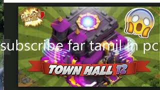 TOWN HALL 12 UPDATE! Clash Of Clan  IN TAMIL screenshot 5