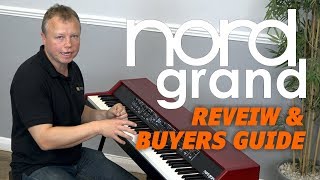Nord Grand Hands-On Review | The best stage piano yet?