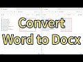 Batch conversion of Word documents to docx