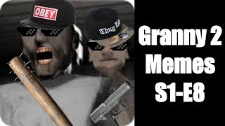 Granny 2 Memes S1-E8 (Hand Grenade Troll)