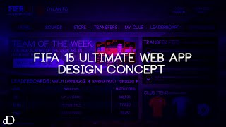 Speed Art | Fifa 15 Ultimate Team Web App Design screenshot 5