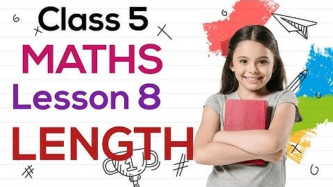 Class 5 Maths || Lesson 8 Exercise 8.2 | Main 4