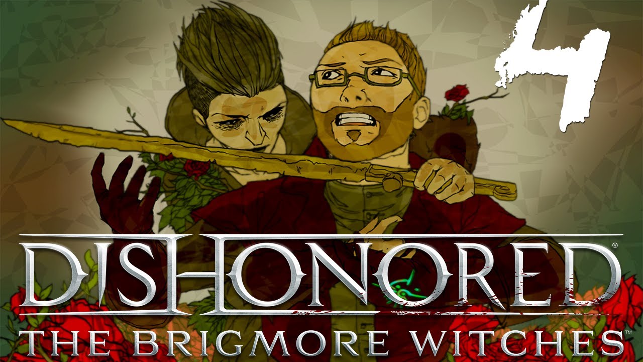 gaming logo Dishonored: The Brigmore Witches [Part 4] - Gangsta's Paradise