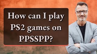 How can I play PS2 games on PPSSPP? screenshot 5