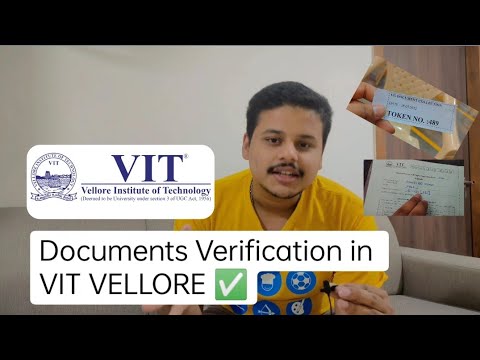 Documents Verification in VIT VELLORE | VIT VELLORE| Full Process | Anna Auditorium | Cs Hall | VIT