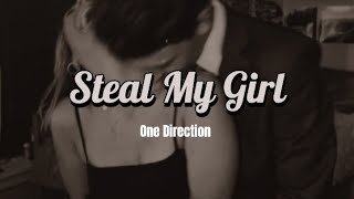 One Direction - Steal My Girl (Tradução)