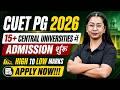 Top 15+ Central Universities CUET PG | CUET PG Admission 2026 | CUET PG Registration 2026