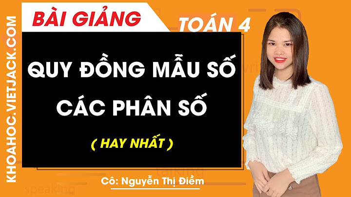 Giải toán bài quy đồng mẫu soos nhieeuf phân soos năm 2024