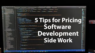 5 Tips to Price and Succeed in your Software Development Side Work
