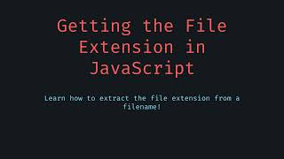 Get the extension of a filename