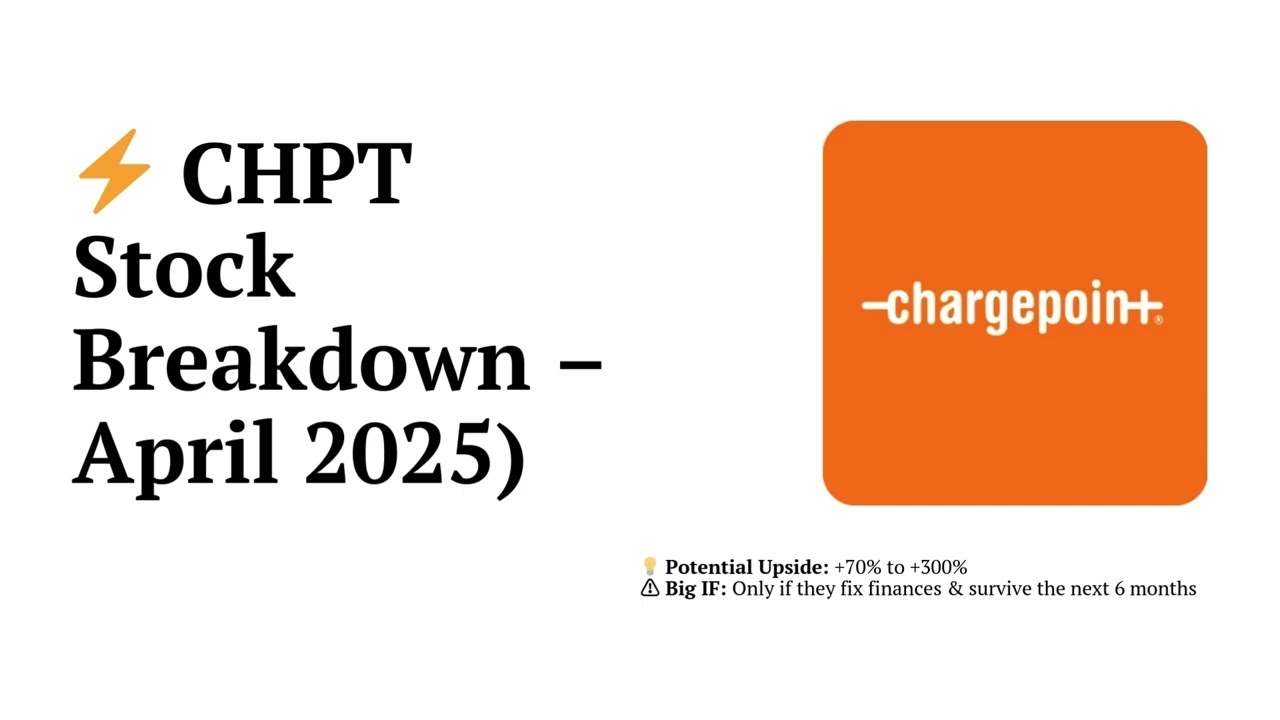 ChargePoint (CHPT) Stock Breakdown - April 2025 | EV Growth & Financial Struggles Explained