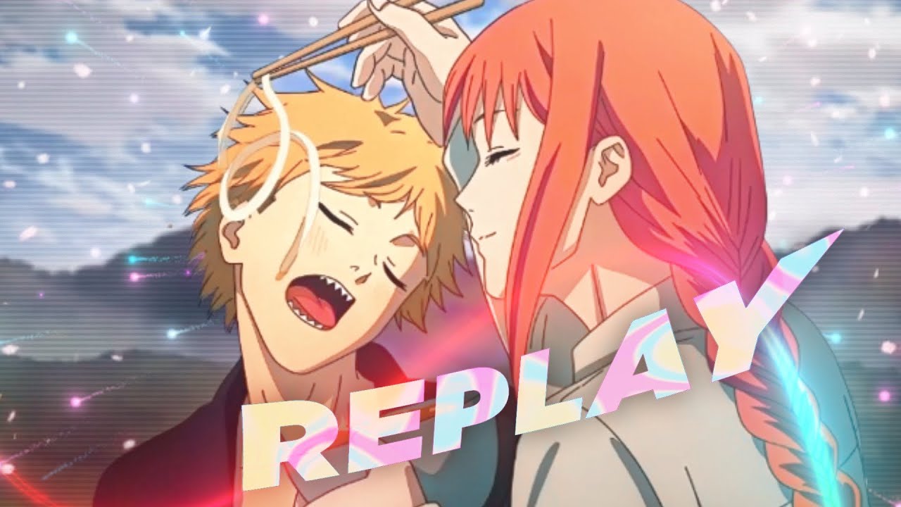 Makima Edit | Chainsaw Man | Denji | Replay | S H A