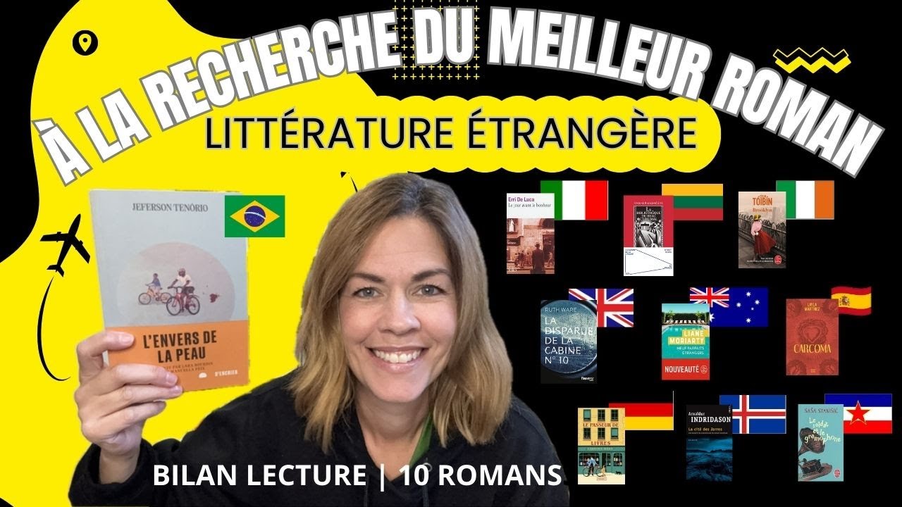 #113 | J'AI LU 10 ROMANS - 10 PAYS | BILAN LECTURE 100% LITTÉRATURE ÉTRANGÈRE