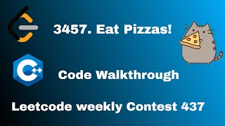 3457  Eat Pizzas! || Leetcode Weekly Contest 437 Eat Pizzas Leetcode 3456 Weekly Contest 437 Python