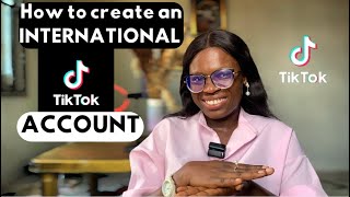 How to create INTERNATIONAL Tiktok Account in Nigeria/Africa | TIKTOK MONETIZATION in Nigeria