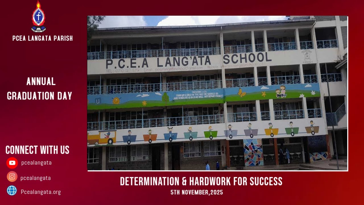 PCEA LANGATA SCHOOL GRADUATION 2025 - YouTube
