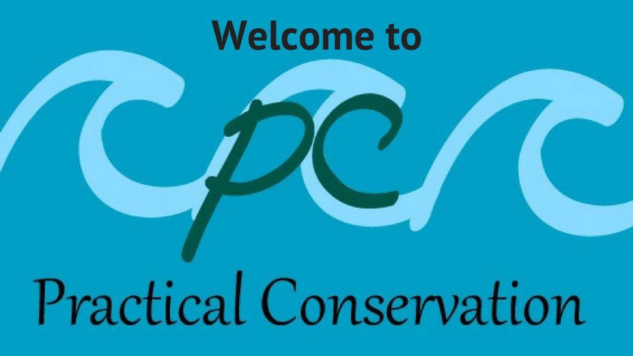 Welcome to Practical Conservation - YouTube