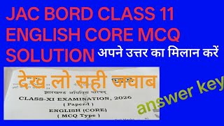 Jac board class 11 English core MCQ solution today question paper