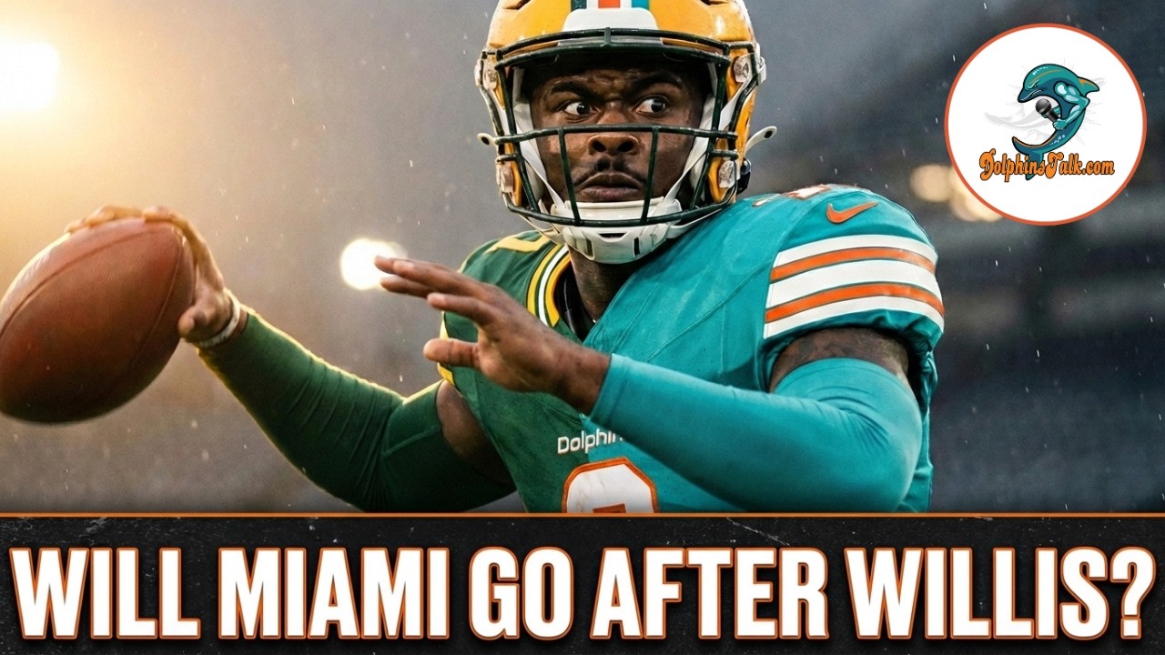 Will the Dolphins be Serious Players for Malik Willis?