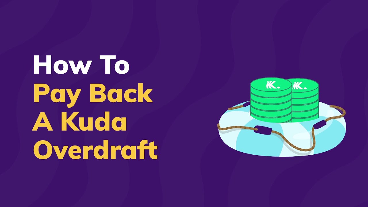 How To Pay Back A Kuda Overdraft