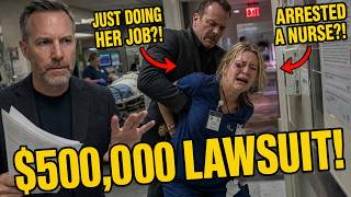 This Nurse Refused a Cop's ILLEGAL Order — So They ARRESTED Her (HUGE LAWSUIT)