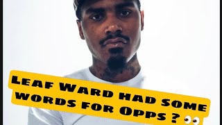 Famous Philly rapper Leaf Ward had words for Opps and Trolls on IG live| Culture News Profile