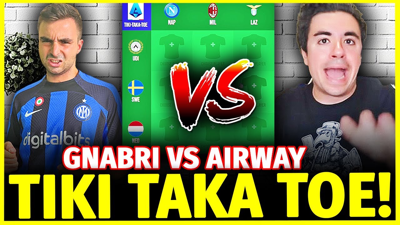 GNABRI vs AIRWAY: TIKI TAKA TOE CHALLENGE (Quarti di finale) - SICKWOLF