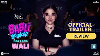 Babli Bouncer | Review Trailer | Hindi | 23rd September | DisneyPlus Hotstar